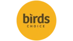 Birds Choice